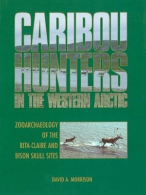 cover image of Caribou Hunters in the Western Arctic